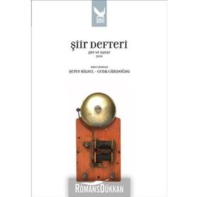 ŞİİR DEFTERI ŞİİR VE HAYAT 2010 - ŞEREF BILSEL;CENK GÜNDOĞDU