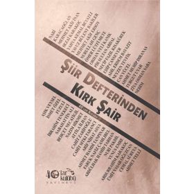 Şiir Defterinden Kırk Şair - kollektif