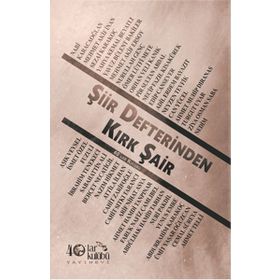 Şiir Defterinden Kırk Şair - kollektif