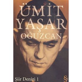 ŞİİR DENIZI 1 - ÜMİT YAŞAR OĞUZCAN (ISBN:9789752894327)
