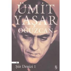 ŞİİR DENIZI 1 - ÜMİT YAŞAR OĞUZCAN (ISBN:9789752894327)