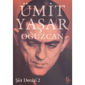 ŞİİR DENIZI 2 - ÜMİT YAŞAR OĞUZCAN (ISBN:9789752894334)