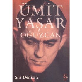 ŞİİR DENIZI 2 - ÜMİT YAŞAR OĞUZCAN (ISBN:9789752894334)