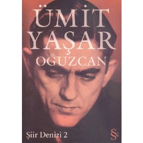 ŞİİR DENIZI 2 - ÜMİT YAŞAR OĞUZCAN (ISBN:9789752894334)