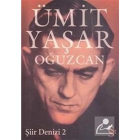 ŞİİR DENIZI 2 - ÜMİT YAŞAR OĞUZCAN (ISBN:9789752894334)
