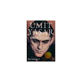 ŞİİR DENIZI 2 - ÜMİT YAŞAR OĞUZCAN (ISBN:9789752894334)