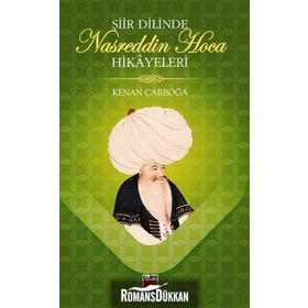 Şiir Dilinde Nasreddin Hoca Hikayeleri - Kenan Çarboğa