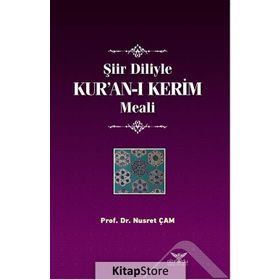 Şiir Diliyle Kur'an ı Kerim Meali - Nusret Çam