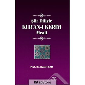 Şiir Diliyle Kur'an ı Kerim Meali - Nusret Çam