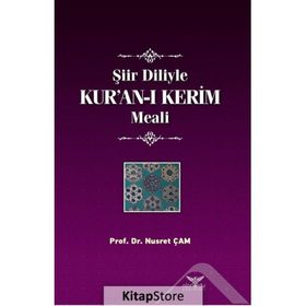 Şiir Diliyle Kur'an ı Kerim Meali - Nusret Çam