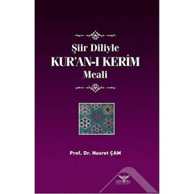 Şiir Diliyle Kur'an ı Kerim Meali - Nusret Çam