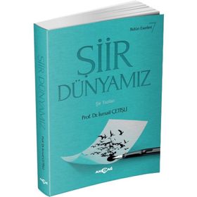 Şiir Dünyamız - İsmail Çetişli