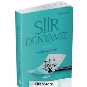 Şiir Dünyamız - İsmail Çetişli