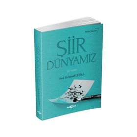 Şiir Dünyamız - İsmail Çetişli
