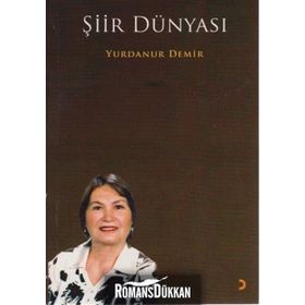 Şiir Dünyası - Yurdanur Demir