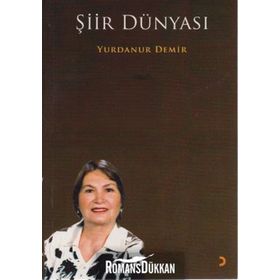 Şiir Dünyası - Yurdanur Demir