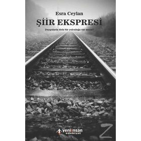 Şiir Ekspresi - Esra Ceylan
