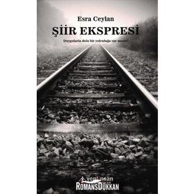 Şiir Ekspresi - Esra Ceylan