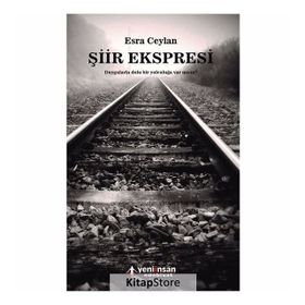 Şiir Ekspresi - Esra Ceylan