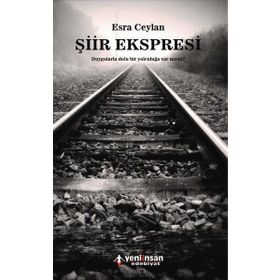 Şiir Ekspresi - Esra Ceylan