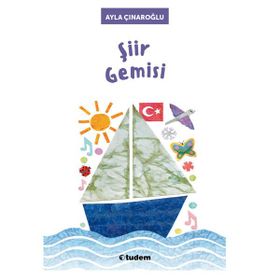 ŞİİR GEMISI - AYLA ÇINAROĞLU