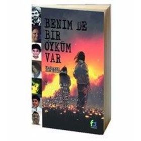 Şiir Gibiydi Yaşamak-Benim De Bir Öyküm Var - Kolektif