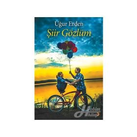 Şiir Gözlüm - Uğur Erden