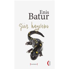 Şiir Hayvanı - Enis Batur