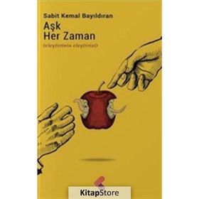 Şiir Her Zaman - Sabit Kemal Bayıldıran