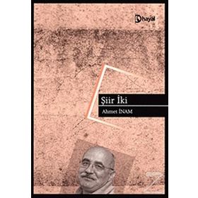 ŞİİR İKİ - AHMET İNAM