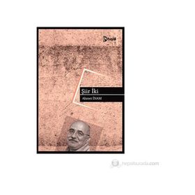 ŞİİR İKİ - AHMET İNAM