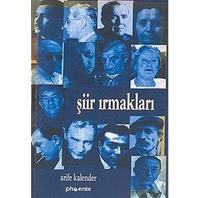 ŞİİR IRMAKLARI - ARIFE KALENDER