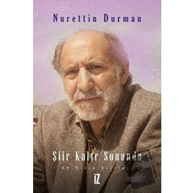 Şiir Kalır Sonunda - Nurettin Durman