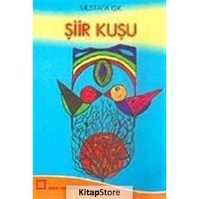 Şiir Kuşu - Mustafa Işık
