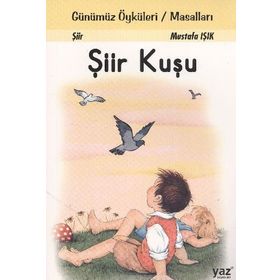 Şiir Kuşu - Mustafa Işık