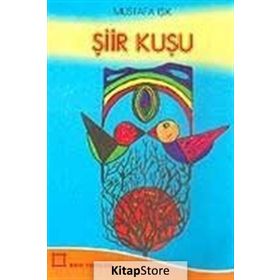 Şiir Kuşu - Mustafa Işık
