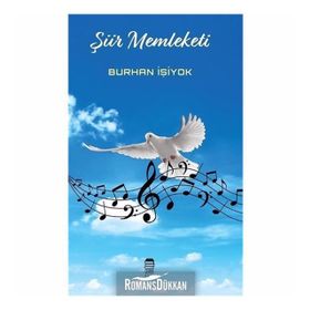 Şiir Memleketi - Burhan İşiyok