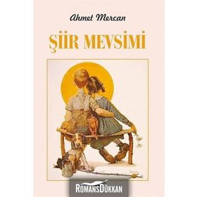 Şiir Mevsimi - Ahmet Mercan