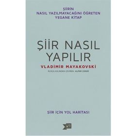 Şiir Nasıl Yapılır - Vladimir Mayakovski