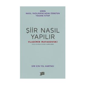 Şiir Nasıl Yapılır - Vladimir Mayakovski