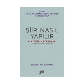 Şiir Nasıl Yapılır - Vladimir Mayakovski