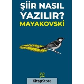Şiir Nasıl Yazılır? - Vladimir Mayakovski