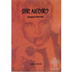 ŞIIR NEDIR - JACQUES DERRIDA
