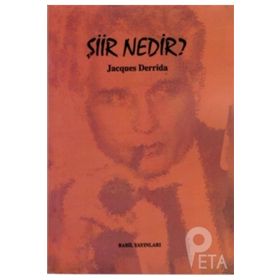 ŞIIR NEDIR - JACQUES DERRIDA