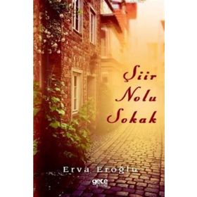 Şiir Nolu Sokak - Erva Eroğlu