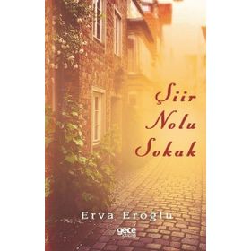 Şiir Nolu Sokak - Erva Eroğlu