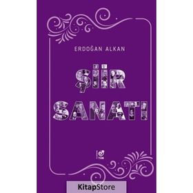 Şiir Sanatı - Erdoğan Alkan