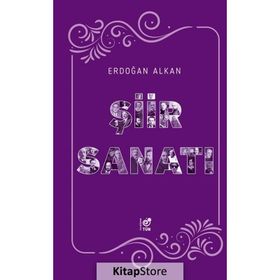 Şiir Sanatı - Erdoğan Alkan