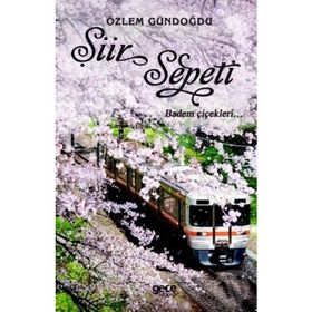 Şiir Sepeti 2 - Özlem Gündoğdu