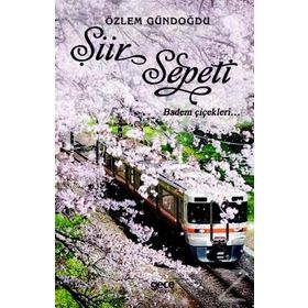 Şiir Sepeti 2 - Özlem Gündoğdu